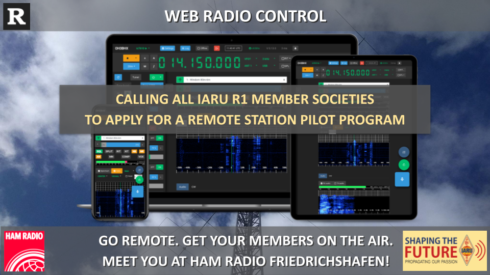 Remote stations for IARU R1 member societies - Meet you at Ham Radio Friedrichshafen!